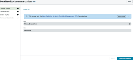 Choose inputs for the multi feedback summarization skill in the Choose Input screen.