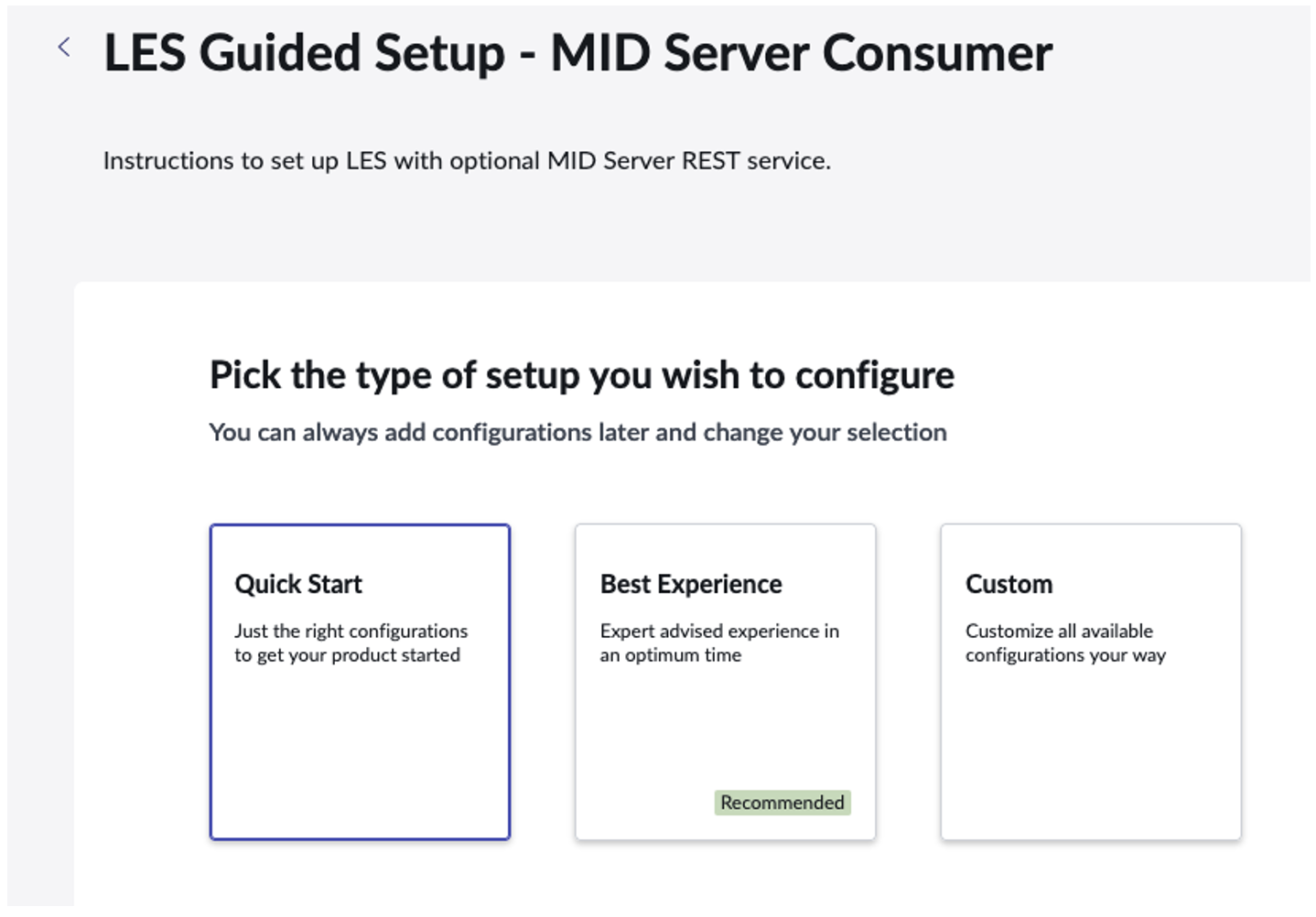 MID サーバーコンシューマー向けの LES ガイド付きセットアップ