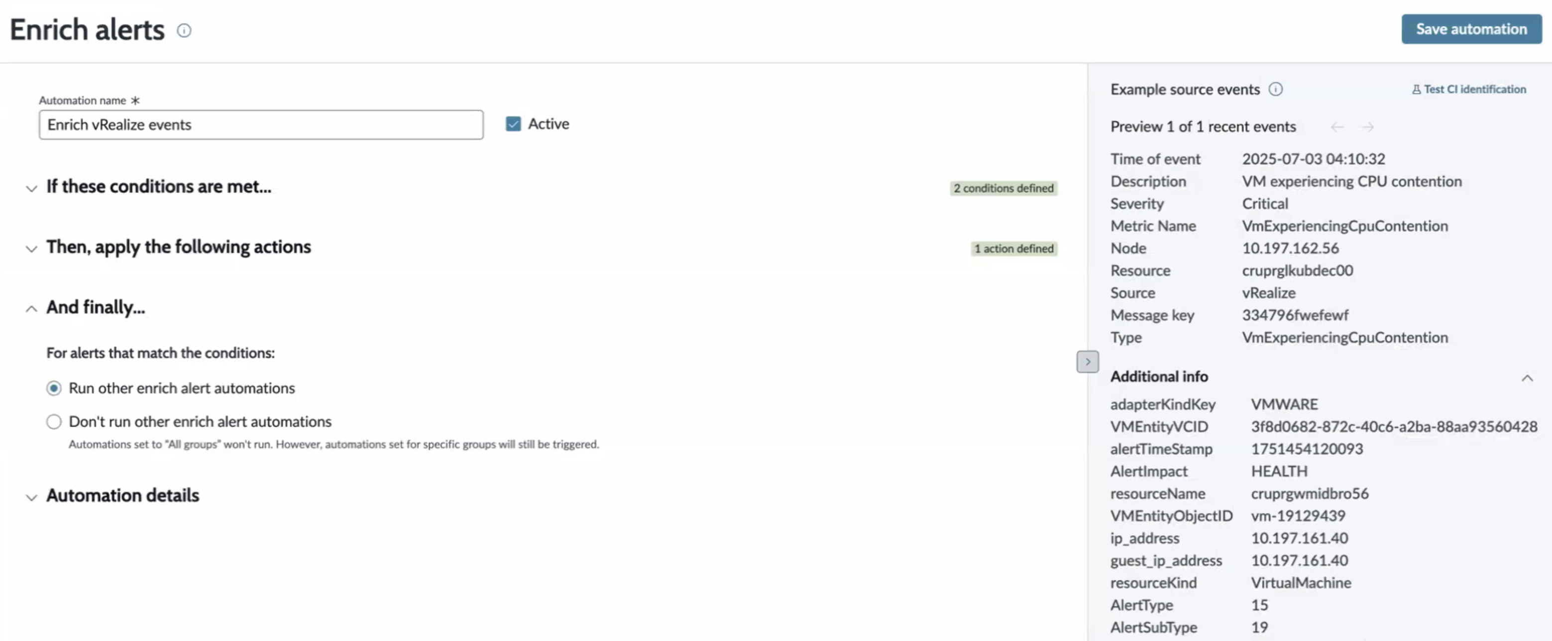 Option to select whether you want to run other enrich alert automations.
