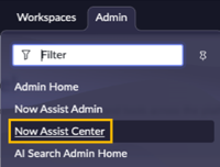 Now Assist Center in the Admin menu.