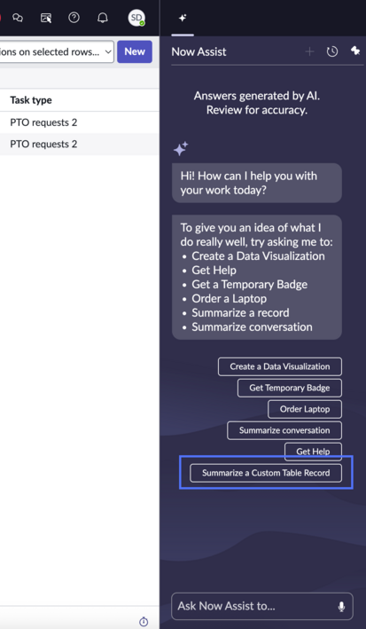 You can select Summarize a Custom Table Record in the Now Assist panel to summarize a record through chat.