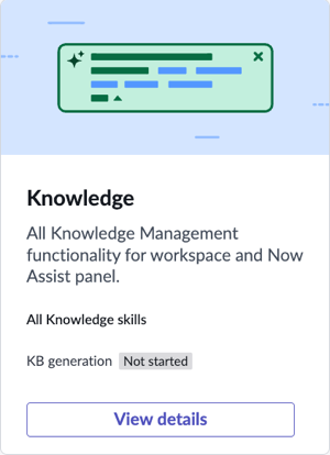 Knowledge skill tiles are available in some Now Assist Admin workflows.
