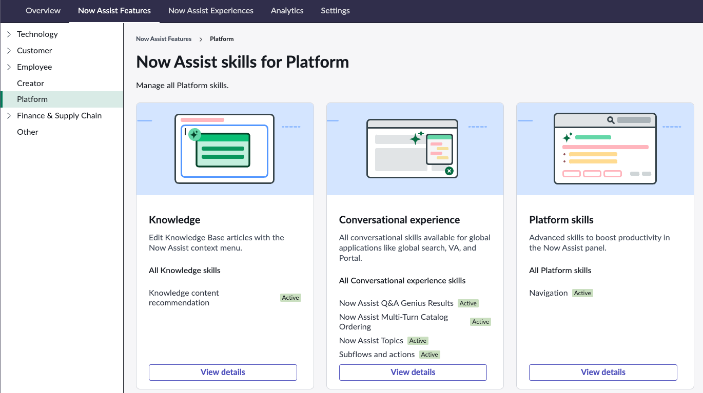Platform skills are available in Now Assist Features when you install any Now Assist plugin.