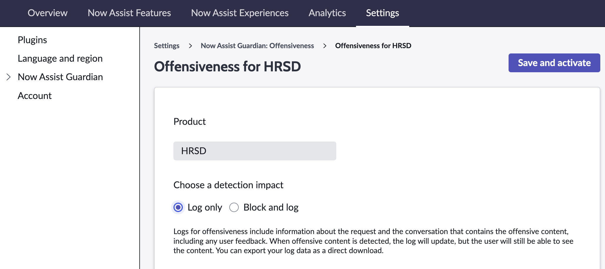Offensiveness guardrail for Now Assist Guardian with option "log only" selected