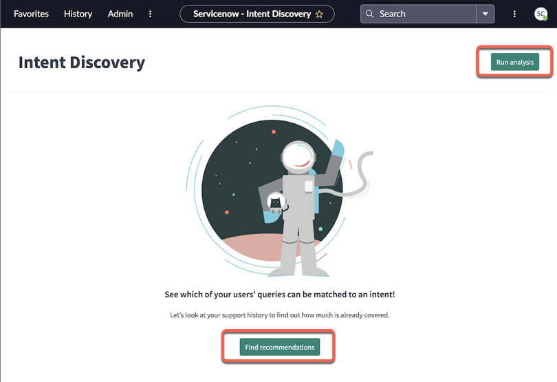 On the Intent Discovery landing page, buttons for Run analysis and Find recommendations are highlighted.