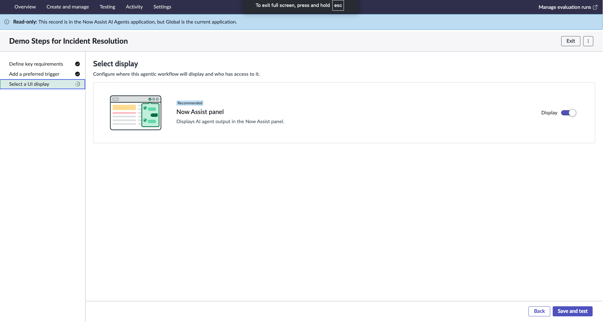 Select display page showing the Now Assist panel as the output option for agentic workflow execution.