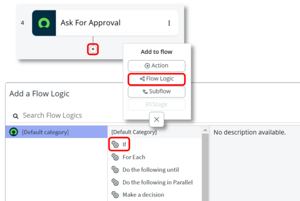 Add If flow logic to your approval action.