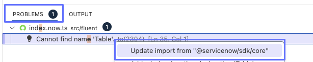 Quick fix to add the Table import from @servicenow/sdk/core in the Problems panel