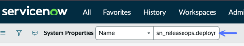 Use the search bar to search for the sn_releaseops.deployment_controller system property.