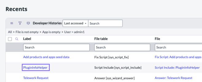 On the Recents tab, select an app or file under the Label column to open it.