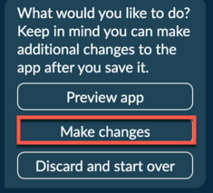 Options permettant d’afficher un aperçu de l’application, d’apporter des modifications ou d’ignorer l’application avec l’option Apporter des modifications en surbrillance.