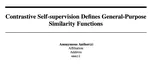 Contrastive Self-supervision Defines General-Purpose Similarity Functions