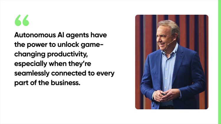 Autonomous AI agents have the power to unlock game-changing productivity, especially when they're seamlessly connected to every part of the business.